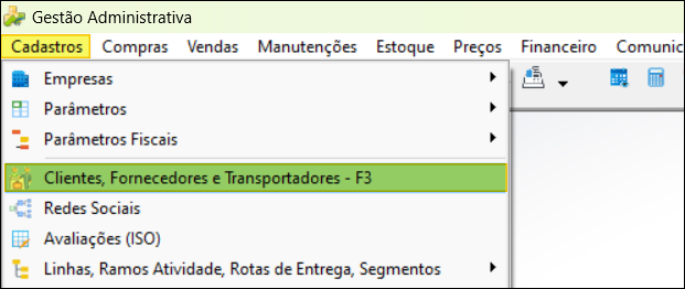 Menu Cadastros do Gestão Administrativa com opção "Clientes, Fornecedores e Transportadores - F3" destacada