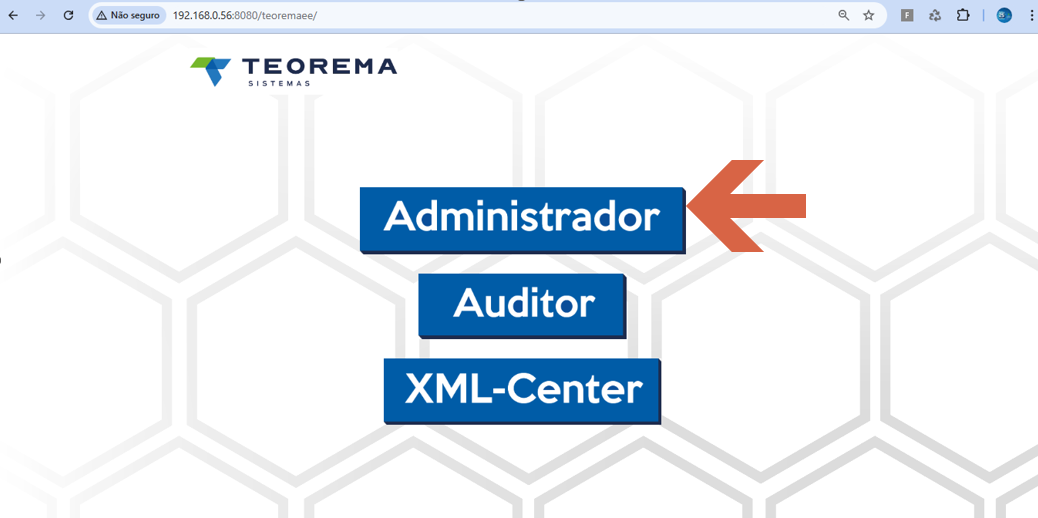 Tela inicial do Servidor de Notas com os botões Administrador, Auditor e XML-Center; botão Administrador destacado