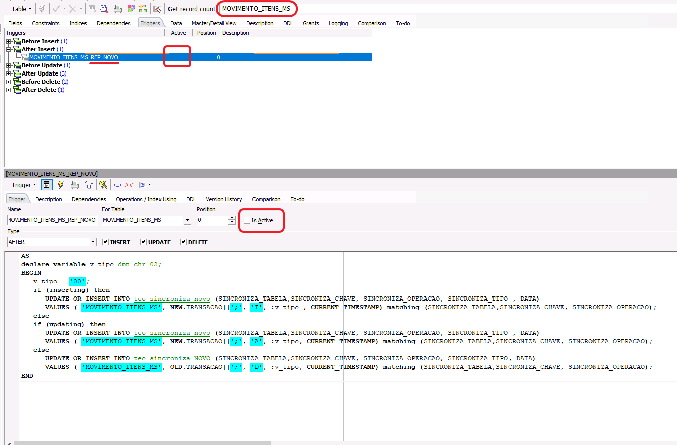 IBExpert — trigger MOVIMENTO_ITENS_MS_REP_NOVO na tabela MOVIMENTO_ITENS_MS, Is Active desmarcado, com código de sincronização para INSERT, UPDATE e DELETE