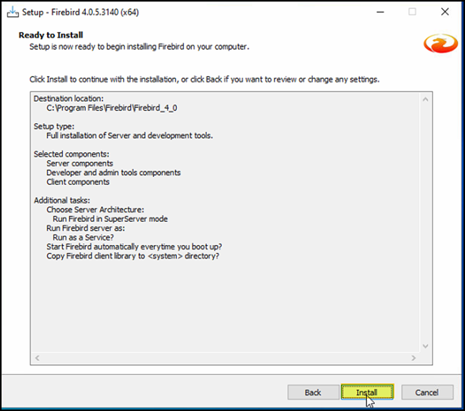 Janela "Ready to Install" com resumo das configurações: Destination location C:\Program Files\Firebird\Firebird_4_0, Setup type Full, Run Firebird in SuperServer mode, Run as a Service; botão Install