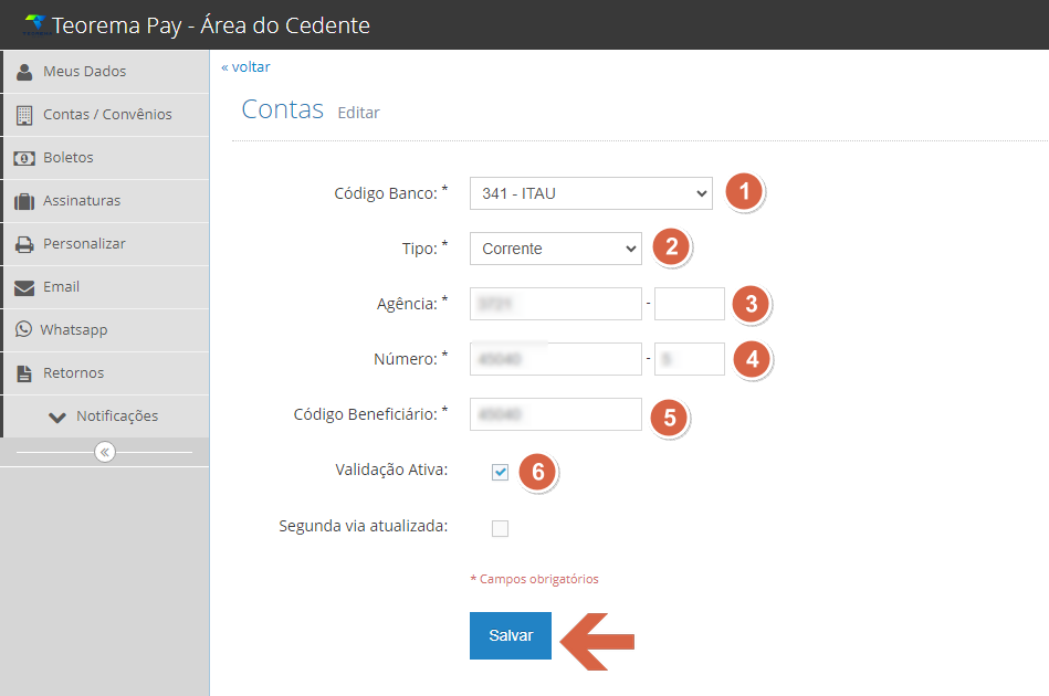 Teorema Pay - formulário de Contas com campos: Código Banco = 341 - ITAU, Tipo = Corrente, Agência, Número da conta com dígito, Código Beneficiário, checkbox Validação Ativa marcado e botão Salvar