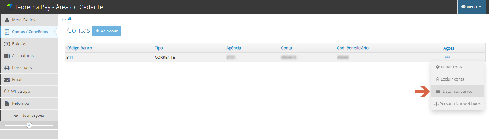 Teorema Pay - lista de Contas com conta banco 341 tipo CORRENTE; menu de ações expandido com opções: Editar conta, Excluir conta, Listar convênios (destacado), Personalizar webhook