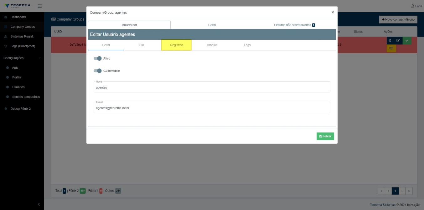 Modal "Editar Usuário agentes" com abas Geral, Fila, Registros (destacada em amarelo), Tabelas e Logs; campos Nome (agentes), E-mail (agentes@teorema.inf.br) e toggles Ativo e GoToMobile visíveis