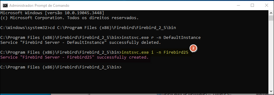 Prompt de Comando executando Instsvc.exe i -n Firebird25 com retorno: Service "Firebird Server - Firebird25" successfully created.
