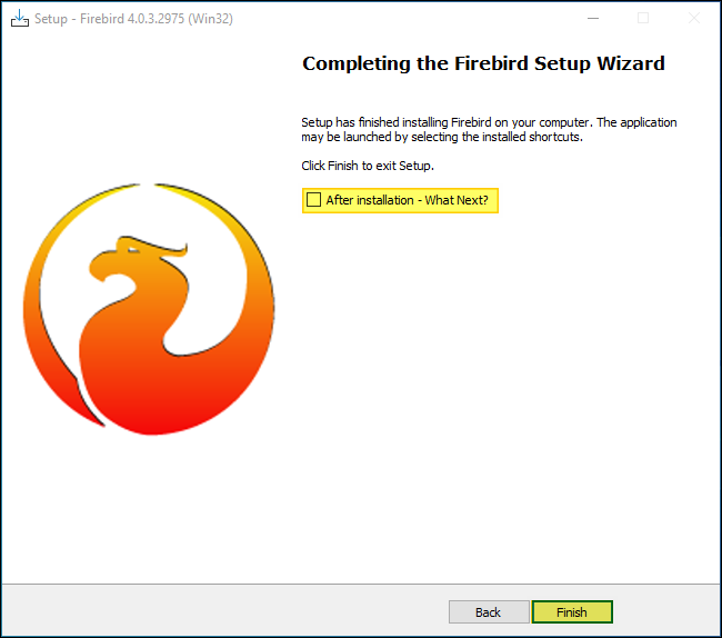 Tela "Completing the Firebird Setup Wizard" com opção "After installation - What Next?" desmarcada e botão Finish