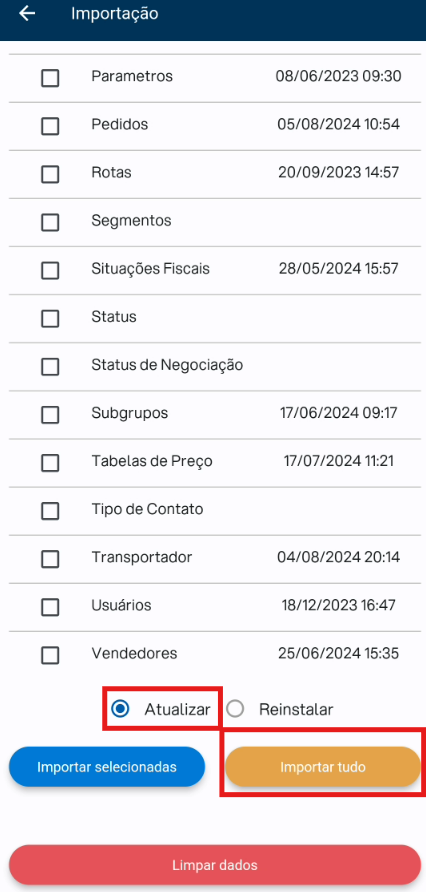 Tela de Importação do Vendor CRM listando itens como Parâmetros, Pedidos, Rotas, Segmentos, Situações Fiscais, Status, Status de Negociação, Subgrupos, Tabelas de Preço, Tipo de Contato, Transportador, Usuários e Vendedores, cada um com data e hora da última sincronização. Na parte inferior, a opção "Atualizar" está selecionada e o botão "Importar tudo" está destacado.