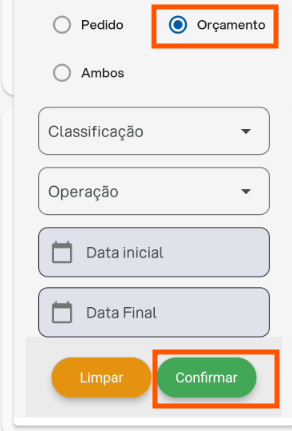 Tela de Filtros com a opção "Orçamento" selecionada e o botão "Confirmar" destacado.