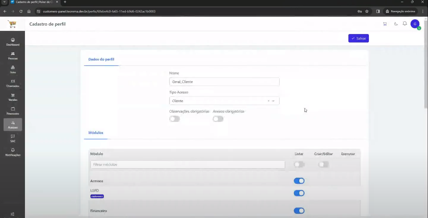 Tela Cadastro de perfil com campo Nome preenchido com "Geral_Cliente", Tipo Acesso "Cliente"; módulos Acessos (toggle Listar ativado), LGPD (customers, toggle ativado) e Financeiro (toggle ativado)