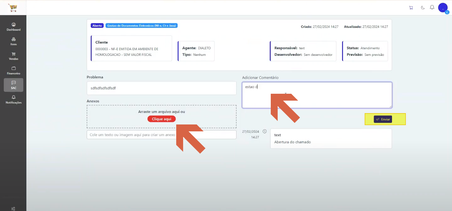 Tela do chamado aberto com status Aberto, tag "Gestão de Documentos Eletrônicos (NF-e, CT-e e Java)", campo Problema preenchido, área de Anexos com botão "Clique aqui", campo Adicionar Comentário preenchido com texto e botão Enviar; histórico mostrando entrada de 27/02/2024 14:27 "Abertura do chamado"