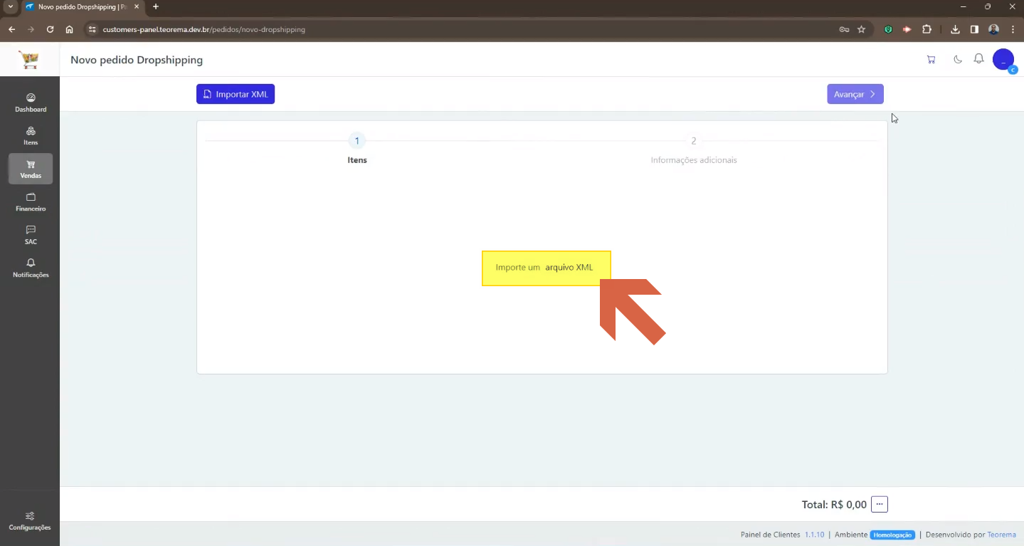 Tela Novo pedido Dropshipping com botão Importar XML e etapas 1 – Itens e 2 – Informações adicionais; mensagem central "Importe um arquivo XML"