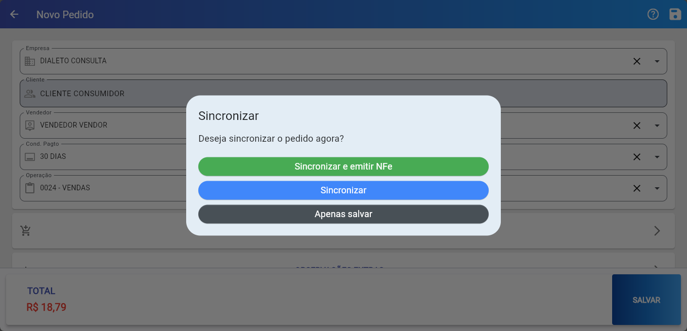 Modal "Sincronizar" com pergunta "Deseja sincronizar o pedido agora?" e botões "Sincronizar e emitir NFe", "Sincronizar" e "Apenas salvar"