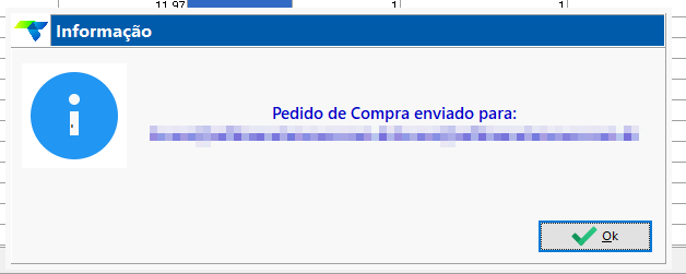 Caixa de diálogo Informação com a mensagem "Pedido de Compra enviado para:" seguida do endereço de e-mail do destinatário; botão Ok