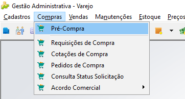 Menu Compras com submenu expandido exibindo as opções: Pré-Compra, Requisições de Compra, Cotações de Compra, Pedidos de Compra, Consulta Status Solicitação e Acordo Comercial