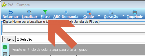 Tela de Pré-Compra com a barra de ferramentas contendo os botões Retornar, Localizar, Filtro, ABC-Demanda, Grade, Geração e Imprimir; seta apontando para o botão Filtro