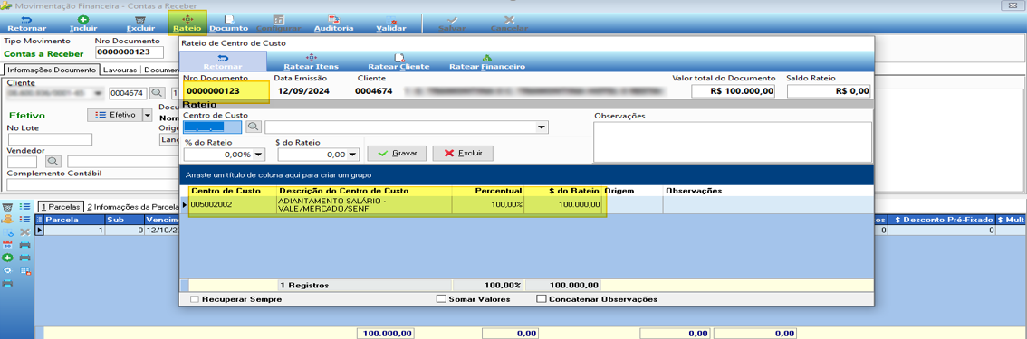 Tela Rateio de Centro de Custo do documento 0000000123, emitido em 12/09/2024, cliente 0004674, Valor total R$ 100.000,00, Saldo Rateio R$ 0,00. Grade exibe: Centro de Custo 005002002, Descrição ADIANTAMENTO SALÁRIO - VALE/MERCADO/SENF, Percentual 100,00%, $ do Rateio 100.000,00