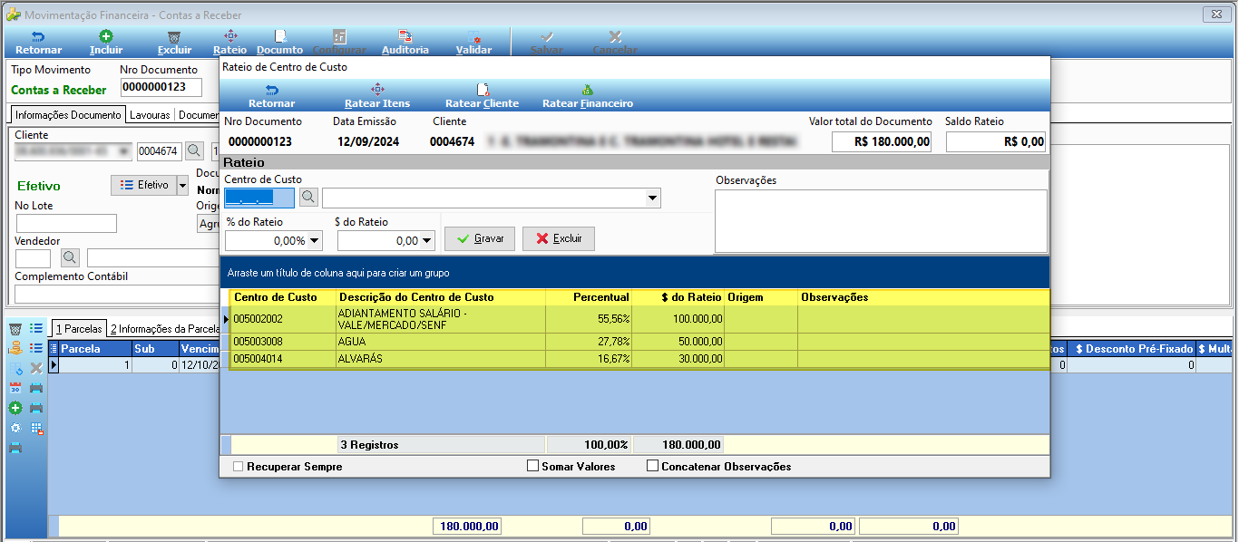 Tela Rateio de Centro de Custo do documento 0000000123, Valor total R$ 180.000,00, Saldo Rateio R$ 0,00. Grade exibe 3 registros: Centro 005002002 ADIANTAMENTO SALÁRIO - VALE/MERCADO/SENF 55,56% R$ 100.000,00; Centro 005003008 AGUA 27,78% R$ 50.000,00; Centro 005004014 ALVARÁS 16,67% R$ 30.000,00. Total: 100,00% R$ 180.000,00