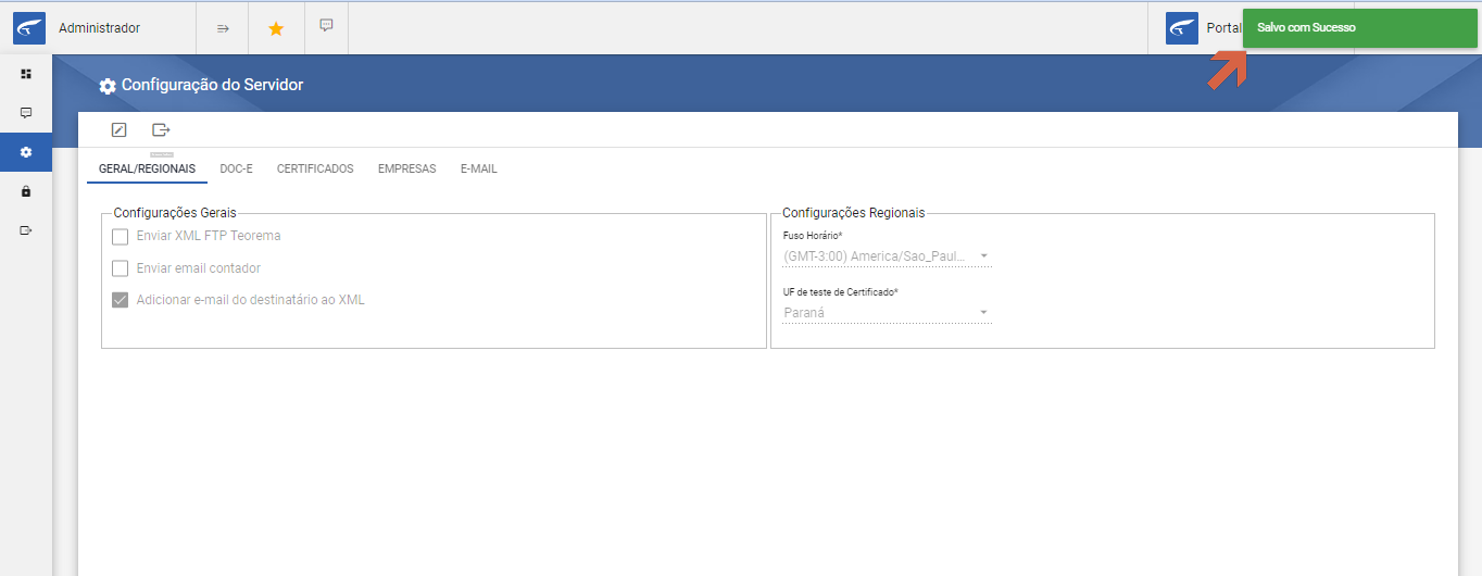 Tela Configuração do Servidor na aba GERAL/REGIONAIS com notificação verde "Salvo com Sucesso" exibida no canto superior direito