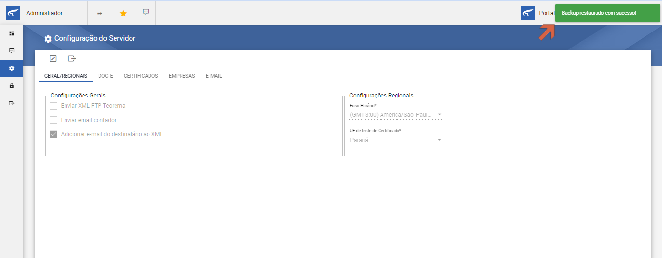 Tela Configuração do Servidor na aba GERAL/REGIONAIS com notificação verde "Backup restaurado com sucesso!" exibida no canto superior direito