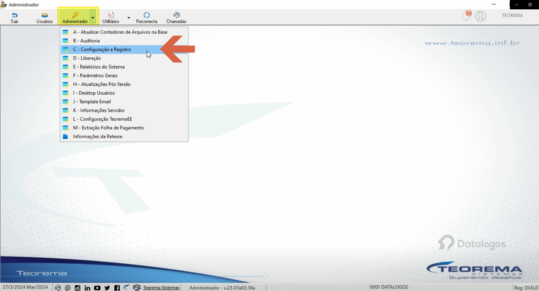 Menu do módulo Administrador com o submenu expandido, destacando a opção "B - Configuração e Registro"