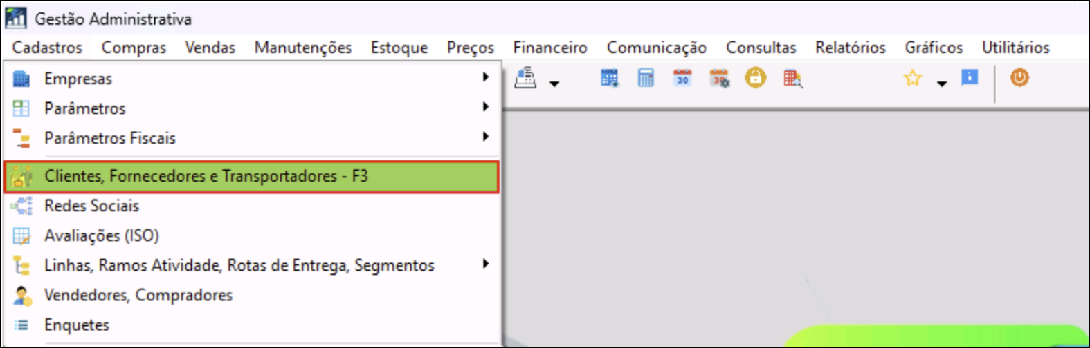 Menu Cadastros do Gestão Administrativa com o item "Clientes, Fornecedores e Transportadores - F3" destacado