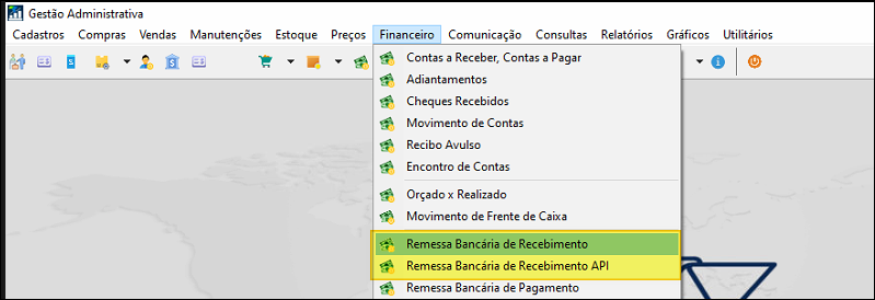 Menu Financeiro do módulo Gestão Administrativa com opções "Remessa Bancária de Recebimento" e "Remessa Bancária de Recebimento API" destacadas