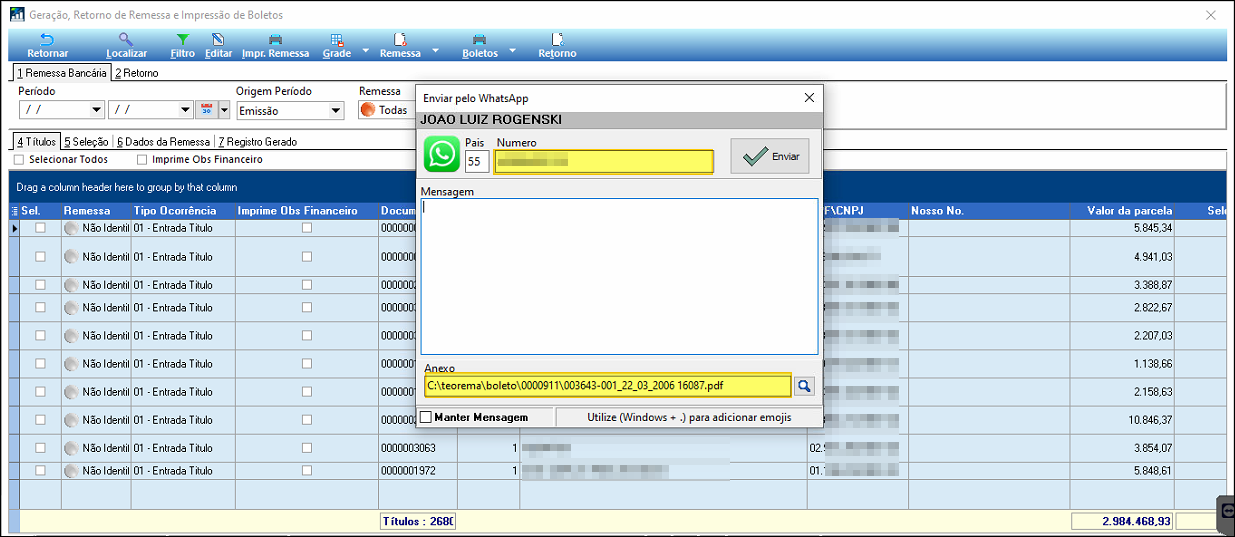 Dialogo "Enviar pelo WhatsApp" com campo Pais/Número preenchido automaticamente, campo Mensagem editavel, campo Anexo com o caminho do PDF do boleto preenchido e botão Enviar