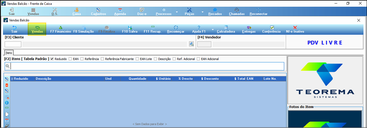 Tela Vendas Balcão – Frente de Caixa com menu superior mostrando as abas Sair, Vendas, O.S., Caixa, Cadastros, Agenda, Doc-e, Processos, Peças, Recados, Chamadas e Reconectar; painel interno com toolbar da aba Vendas ativa e grade de itens vazia