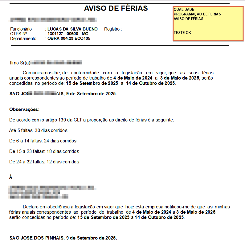 Aviso de Férias emitido pelo sistema com cabeçalho "AVISO DE FÉRIAS"; campos Funcionário (nome ocultado), CTPS (número ocultado), Departamento e Registro; corpo do texto comunicando o período aquisitivo e o período de gozo das férias; seção Observações listando proporcionalidade de dias conforme o artigo 130 da CLT (até 5 faltas: 30 dias corridos; de 6 a 14 faltas: 24 dias corridos; de 15 a 23 faltas: 18 dias corridos; de 24 a 32 faltas: 12 dias corridos); espaço para ciência e assinatura do colaborador ao final