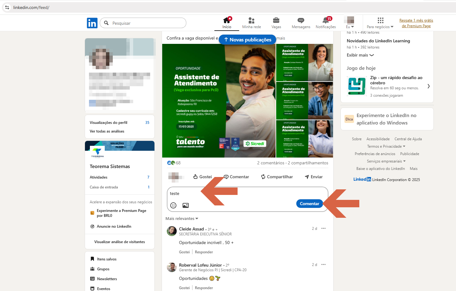 Feed do LinkedIn com campo de comentário expandido abaixo de uma publicação, seta indicando o campo de texto à esquerda e o botão azul "Comentar" à direita