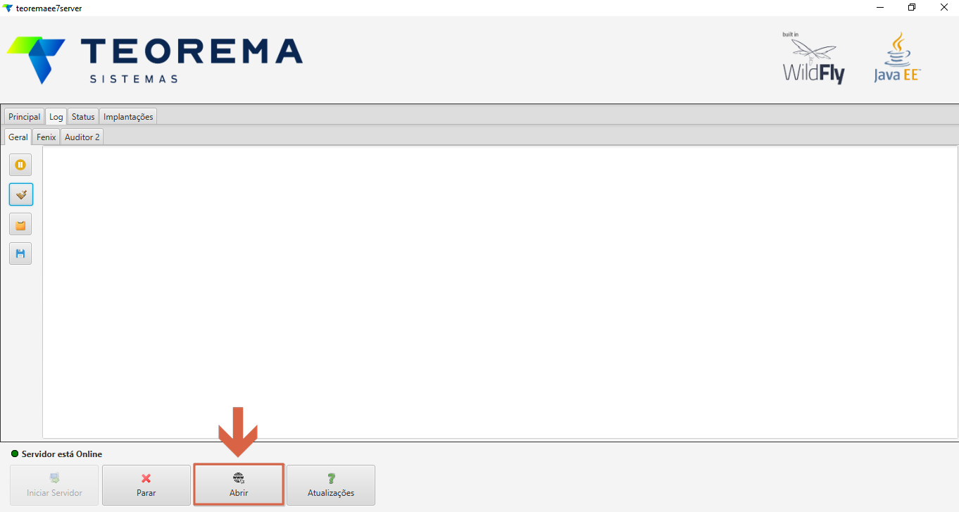 TeoremaEE Server com status "Servidor está Online" no rodapé; botão "Abrir" destacado na barra de ações inferiores entre os botões Parar e Atualizações; abas Principal, Log, Status e Implantações visíveis no topo