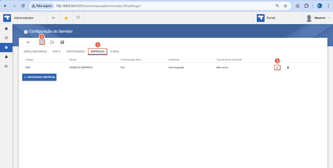 Tela Configuração do Servidor com a aba EMPRESAS ativa; lista exibe a empresa "0001 – NOME DA EMPRESA" com colunas Código, Nome, Transmissão Ativa (Sim), Ambiente (Homologação) e Tipo de Envio de Email (Não enviar); ícone de lápis (editar) destacado na linha da empresa; ícone de disquete (Salvar) na barra de ferramentas superior também destacado