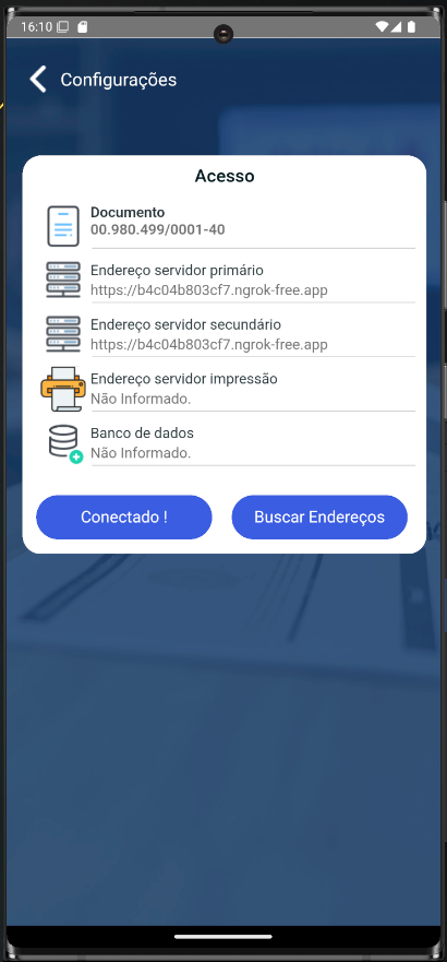 Tela Configurações > Acesso com botão "Conectado !" e campo Banco de dados ainda como "Não Informado."