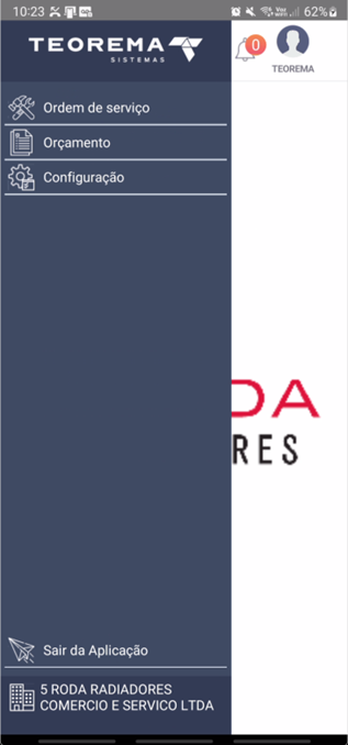 Menu lateral do aplicativo Teorema Sistemas com logotipo no topo; itens: "Ordem de serviço", "Orçamento", "Configuração"; ao final "Sair da Aplicação" e no rodapé o nome da empresa logada "5 RODA RADIADORES COMERCIO E SERVICO LTDA"