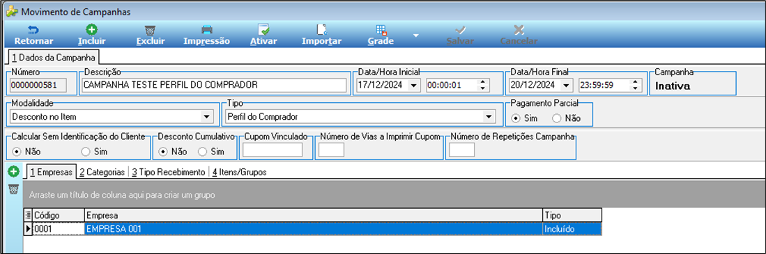 Tela Movimento de Campanhas — campanha nº 0000000581 "CAMPANHA TESTE PERFIL DO COMPRADOR" — Data/Hora Inicial 17/12/2024 00:00:01, Data/Hora Final 20/12/2024 23:59:59, Situação Inativa; Modalidade "Desconto no Item", Tipo "Perfil do Comprador", Pagamento Parcial Sim; aba 1 Empresas com EMPRESA 001 incluída