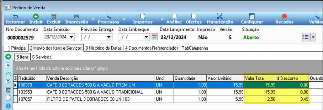 Tela Pedido de Venda nº 0000002579 — versão 5 — grade: 108379 CAFE 3 CORACOES 500 G A VACUO PREMIUM qtd 1 valor total 15,99 desconto 0,00; 103953 CAFE 3 CORACOES 500 G A VACUO TRADICIONAL qtd 1 valor 15,99; 107657 FILTRO DE PAPEL 3 CORACOES 30 UN qtd 1 valor total 2,50 desconto 3,49