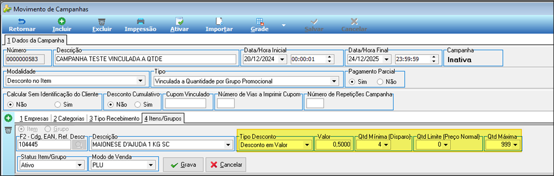 Tela Movimento de Campanhas — aba 4 Itens/Grupos — Item 104445 MAIONESE D'AJUDA 1 KG SC, Tipo Desconto "Desconto em Valor" e Valor 0,5000 destacados, Qtd Mínima (Disparo) 4, Qtd Limite (Preço Normal) 0, Qtd Máxima 999