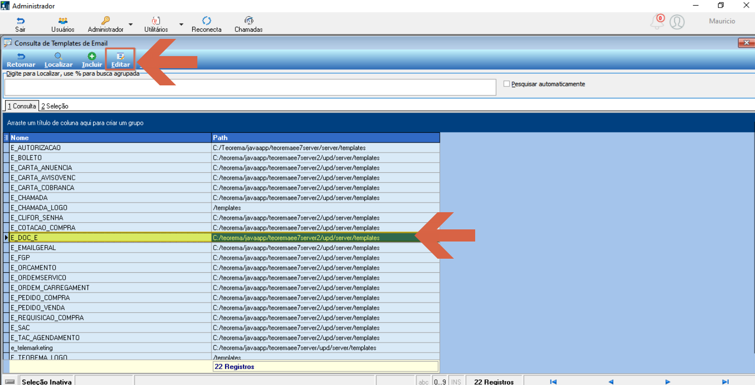 Tela Consulta de Templates de E-mail com lista de templates exibindo nomes e caminhos; linha E_DOC_E destacada e botão Editar na toolbar