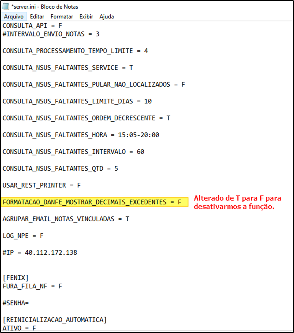 Bloco de Notas com o arquivo server.ini aberto e o parâmetro FORMATACAO_DANFE_MOSTRAR_DECIMAIS_EXCEDENTES = F destacado em amarelo, indicando a alteração de T para F