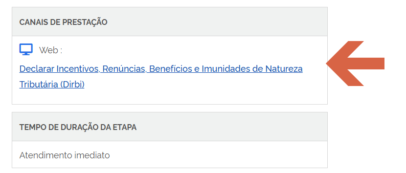 Portal gov.br — seção Canais de Prestação com link Web "Declarar Incentivos, Renúncias, Benefícios e Imunidades de Natureza Tributária (Dirbi)" e seção Tempo de Duração da Etapa exibindo "Atendimento imediato"