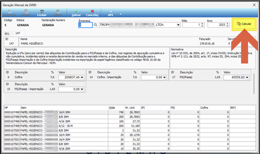 Tela Geração Mensal da DIRBI no modo de edição com campos Código, Status=GERADA, Declaração Numero, Empresa, Mês e Ano, botão Calcular e grid de itens com colunas de tributos e valores calculados por produto