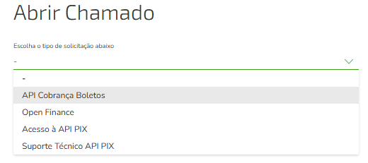 Tela Abrir Chamado do portal Sicredi Developer exibindo dropdown "Escolha o tipo de solicitação abaixo" com as opções: API Cobrança Boletos, Open Finance, Acesso à API PIX, Suporte Técnico API PIX