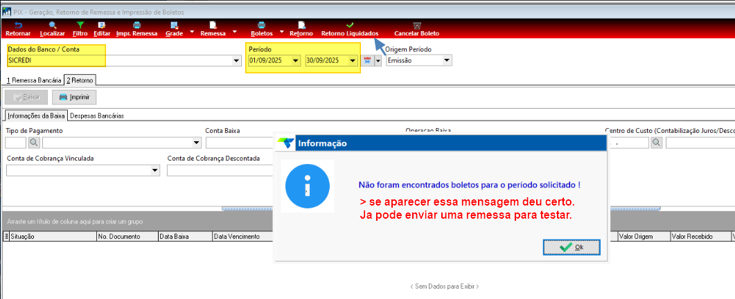 Tela PIX - Geração, Retorno de Remessa e Impressão de Boletos com barra de ferramentas (Retornar, Localizar, Filtro, Editar, Impr. Remessa, Grade, Remessa, Boletos, Retorno, Retorno Liquidados, Cancelar Boleto), campo Dados do Banco / Conta preenchido com SICREDI e caixa de diálogo "Informação" exibindo a mensagem: Não foram encontrados boletos para o período solicitado!