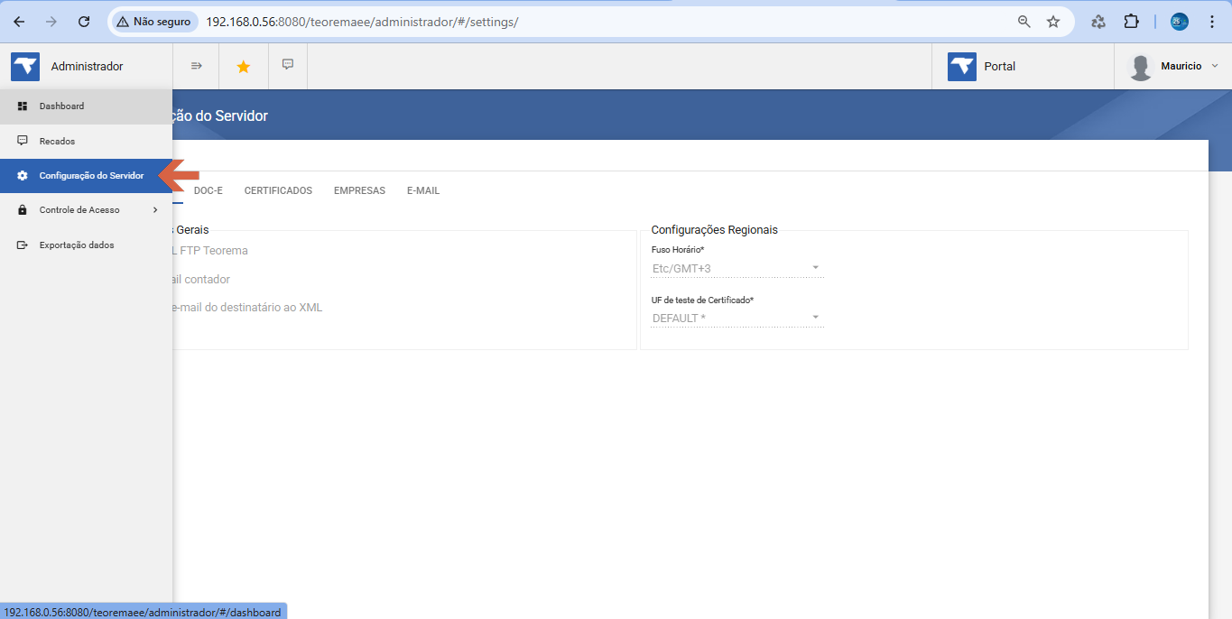 Módulo Administrador — menu lateral com "Configuração do Servidor" selecionado. Área principal exibe abas GERAL/REGIONAIS, DOC-E, CERTIFICADOS, EMPRESAS e E-MAIL com campos de configurações gerais e regionais visíveis