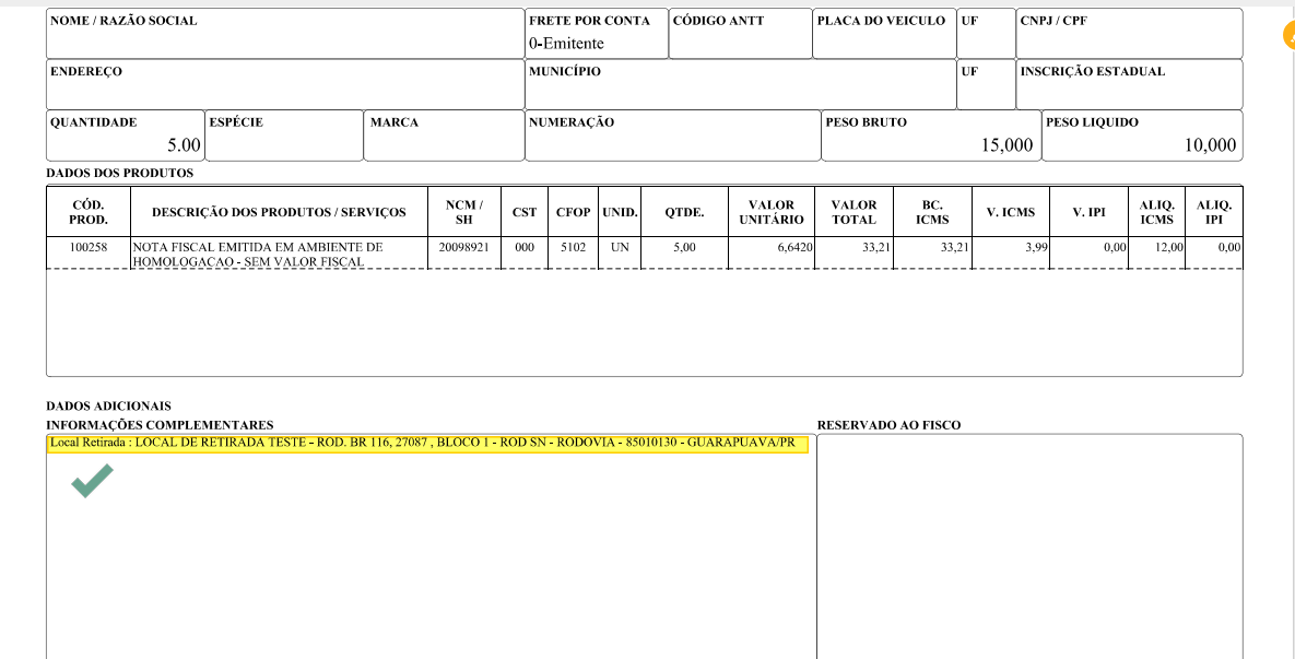 DANFE em PDF — seção "DADOS ADICIONAIS / INFORMAÇÕES COMPLEMENTARES" com o texto: "Local Retirada : LOCAL DE RETIRADA TESTE – ROD. BR 116, 27087, BLOCO 1 – ROD SN – RODOVIA – 85010130 – GUARAPUAVA/PR"