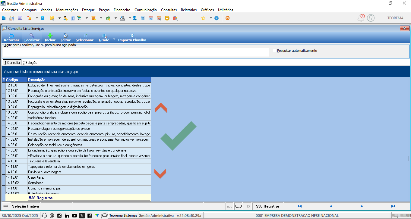 Tela Consulta Lista Serviços com grade exibindo códigos (ex.: 12.16.01, 13.02.01) e descrições de serviços; botões Retornar, Localizar, Incluir, Editar, Selecionar, Grade, Importa Planilha na barra superior; total de 538 Registros