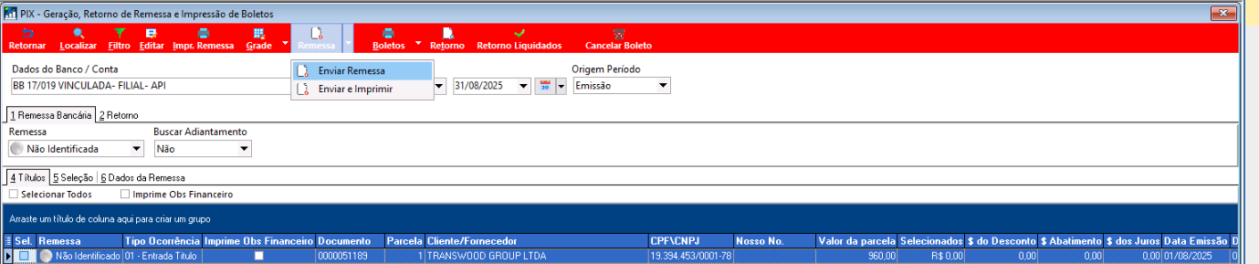 Tela PIX – Geração, Retorno de Remessa e Impressão de Boletos com o menu do botão Remessa expandido, exibindo as opções "Enviar Remessa" e "Enviar e Imprimir"