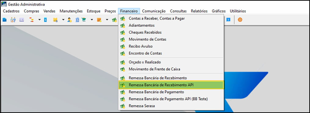 Menu Financeiro expandido no Gestão Administrativa com o item Remessa Bancária de Recebimento API destacado em verde