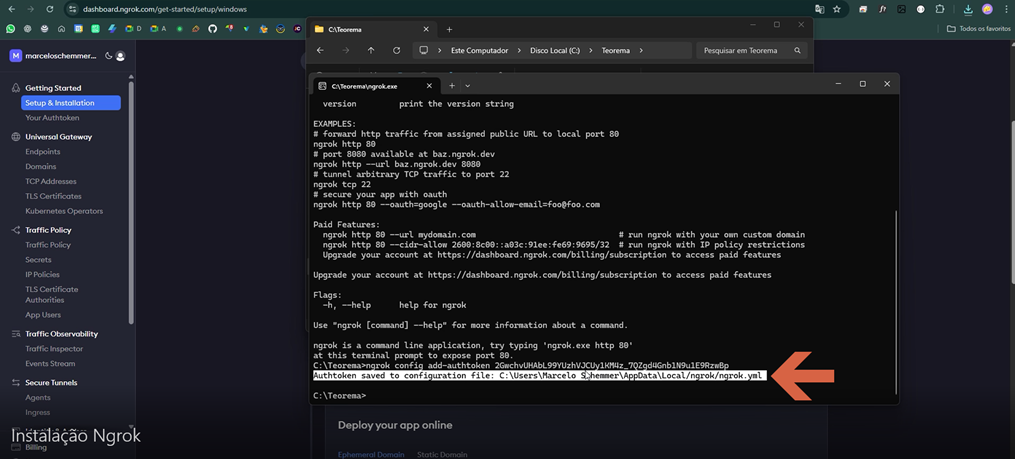 Prompt de Comando do Windows aberto na pasta C:\Teorema mostrando a execução do comando "ngrok config add-authtoken" com o token do usuário; seta vermelha aponta para a mensagem "Authtoken saved to configuration file: C:\Users\...\AppData\Local\ngrok\ngrok.yml"