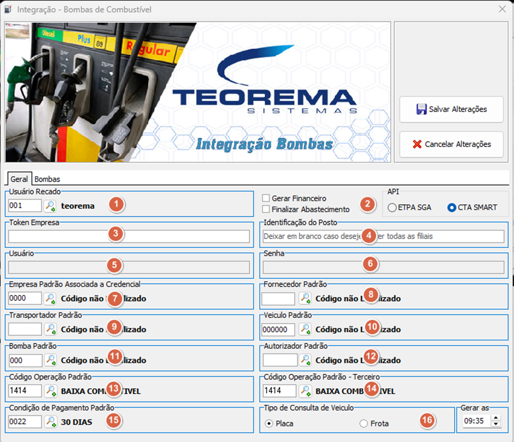 Tela de configuração "Integração - Bombas de Combustível" — aba Geral, com campos numerados de 1 a 16: Usuário Recados, checkboxes Gerar Financeiro e Finaliza Abastecimento, seletor de API (EPTA SGA / CTA Smart), Token Empresa, Posto, campos de usuário e senha EPTA, dados padrão de abastecimento (itens 7 a 12), dados padrão de financeiro (itens 8 a 13), Tipo de Consulta de Veículo, Condição de Pagamento Padrão e horário de geração