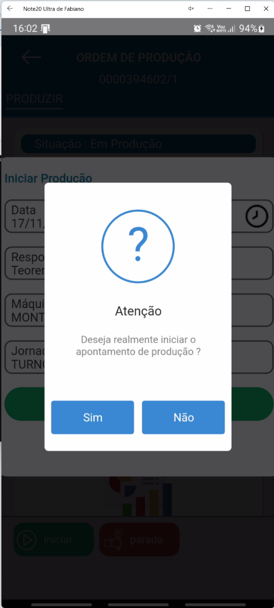 Janela de confirmação no aplicativo Teorema OP com a mensagem "Deseja realmente iniciar o apontamento de produção?" e os botões Sim e Não